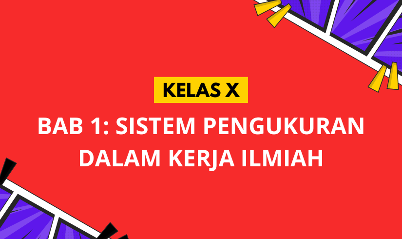 Materi Sistem Pengukuran dalam Kerja Ilmiah | SMA Kelas X | Situs Belajar Fisika Online